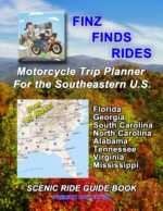 DIGITAL DOWNLOAD – Scenic Ride Guide Book Motorcycle Trip Planner For The Southeastern U.S. – 184 Rides – $49.95